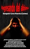  Regresando del Abismo