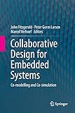 software simulation system  Collaborative Design for Embedded Systems: Co-modelling and Co-simulation