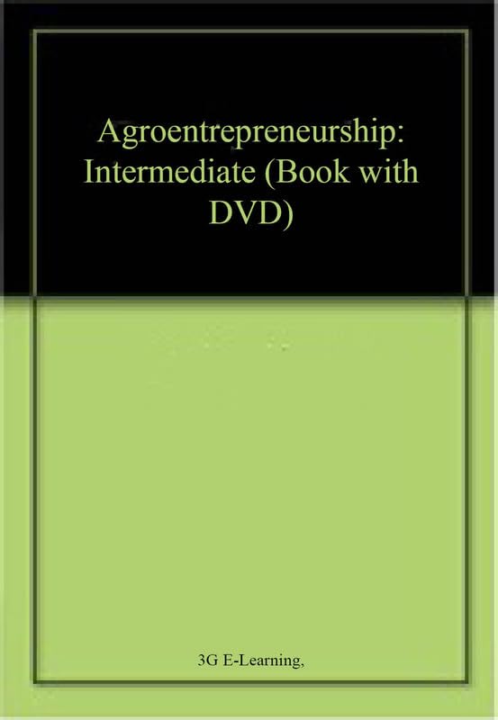 Buy Agroentrepreneurship: Intermediate (Book with DVD) โ BookShops.in