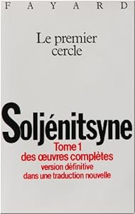 Livres Couvertures de Oeuvres complètes, tome 1 : Le Premier Cercle