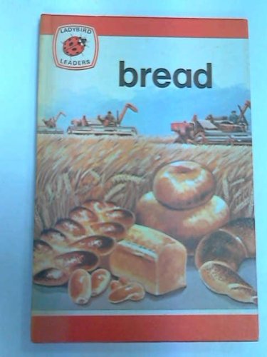 Buy Bread (Ladybird leaders) — BookShops.in