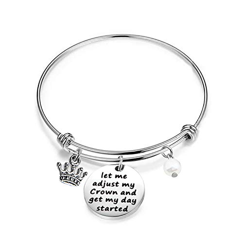 WUSUANED Inspirational Bracelet Gift Let Me Adjust My Crown and Get My Day Started