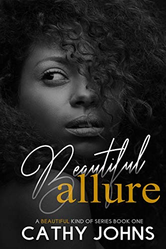 Beautiful Allure (A Beautiful Kind of Series)