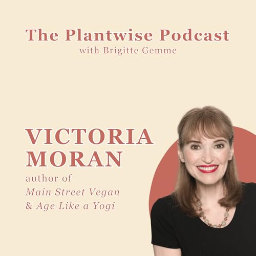 Victoria Moran on vegan aging, spirituality, and the urge to write books
