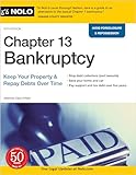 Chapter 13 Bankruptcy: Keep Your Property & Repay Debts Over Time (Law/Bankruptcy & Insolvency)