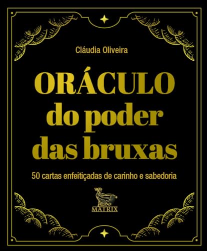 Oráculo do poder das bruxas: 50 cartas enfeitiçadas de carinho e sabedoria