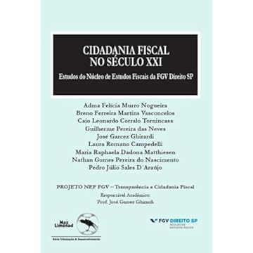 Capa do livro Cidadania Fiscal No Século Xxi: Estudos Do Núcleo De Estudos Fiscais Da Fgv Direito Sp