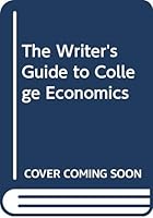 The Writer's Guide To College Economics 031406043X Book Cover