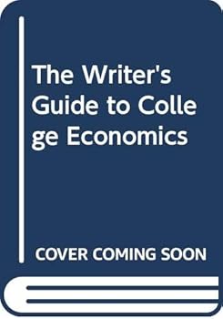 Paperback The Writer's Guide to College Economics Book