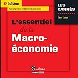  L\'Essentiel de la macro-économie 8ème Ed.