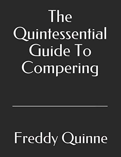 The Quintessential Guide To Compering