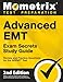 Advanced EMT Exam Secrets Study Guide - Review and Practice Questions for the NREMT Test: [2nd Edition] (Mometrix Test Preparation)