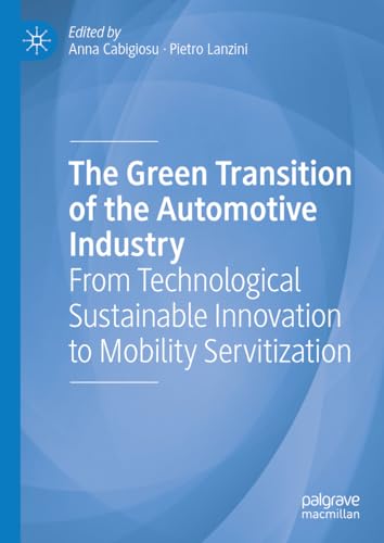 The Green Transition of the Automotive Industry: From Technological Sustainable