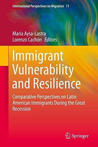 Buy Immigrant Vulnerability and Resilience โ BookShops.in