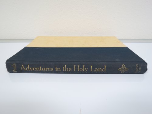 Adventures in the Holy Land. Photographs by Ken... B004N6XO7S Book Cover