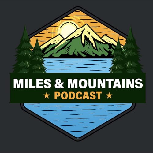 Miles & Mountains cover art