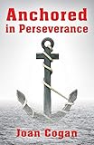 Anchored in Perseverance