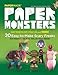 Paper Monsters