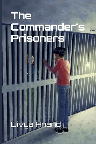 The Commander's Prisoners