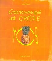 Gourmande et Créole 2012364667 Book Cover