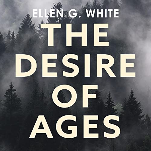 The Desire of Ages by Ellen White episode artwork