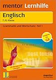 mentor deutsch englisch  mentor Lernhilfe: Englisch 7./8. Klasse: Grammatik und Wortschatz Teil 1: Das Verb und seine Formen, indirekte Rede, unbestimmte Pronomen, Passiv, Genitiv u.a. (mentor Lernhilfen)