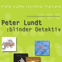 Peter Lundt (Folge 1 - 4) Hörbuch