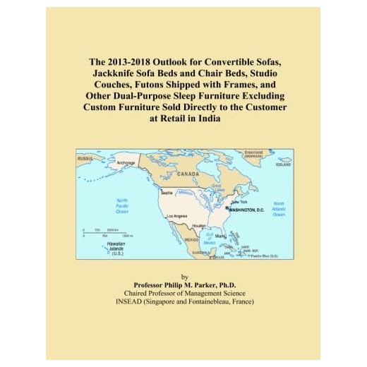 The 2013-2018 Outlook for Convertible Sofas, Jackknife Sofa Beds and Chair Beds, Studio Couches, Futons Shipped with Frames, and Other Dual-Purpose ... Directly to the Customer at Retail in India