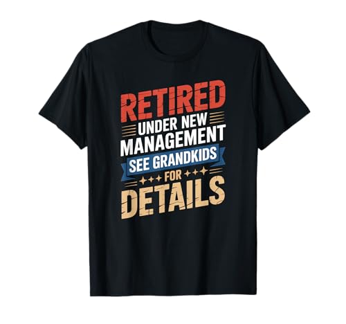 Retired Under New Management See Grandkids For Details T�V���c