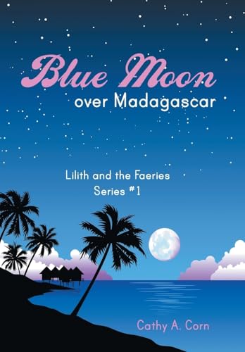 Blue Moon over Madagascar