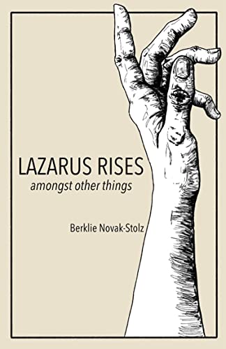 Lazarus Rises (amongst other things) (English Edition)