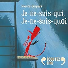 Couverture de Je-ne-sais-qui, je-ne-sais-quoi