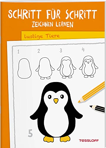 Schritt Für Schritt Zeichnen Lernen. Lustige Tiere: Die Neue Zeichenschule Ab 6 Jahren