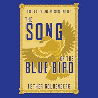 The Song of the Blue Bird Audiobook By Esther Goldenberg cover art