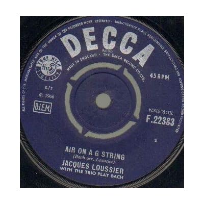 JACQUES LOUSSIER - AIR ON A G STRING - 7 inch vinyl / 45