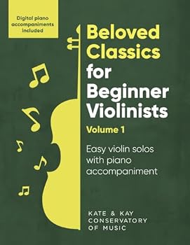 Paperback Beloved Classics for Beginner Violinists Volume 1: Easy violin solos with piano accompaniment Book