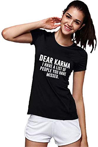Workshop Graphic Printed T-Shirt for Women | Funny Quote Dear Karma| English Slogan Stylish T Shirt | Round Neck Tees | 100% Cotton T Shirts | Half Sleeve Karm tees