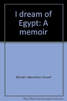 Unknown Binding I dream of Egypt: A memoir Book