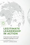 Legitimate Leadership