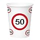 Folat 28381 Verkehrszeichen Geburtstag Deko - Trinkbecher - Verkehrsschild Zahl 50-250 ml - 8 Stück