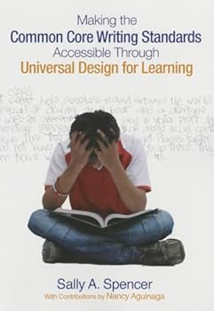 Paperback Making the Common Core Writing Standards Accessible Through Universal Design for Learning Book