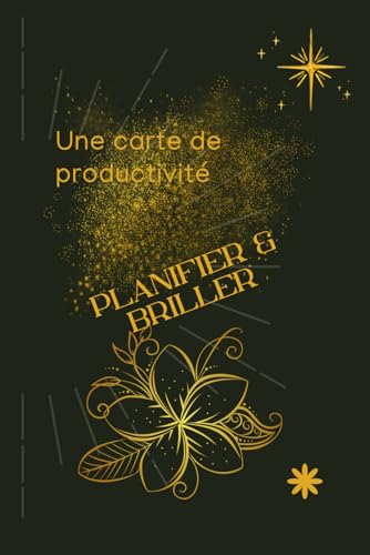 livre Planifier & briller: un carte de productivité