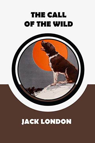 The Call of the Wild by Jack London