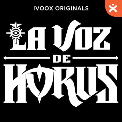 La Voz de Horus - Warhammer 40k Podcast By Xandre cover art