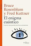  El enigma cuántico: Encuentros entre la física y la conciencia (Metatemas)