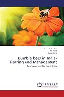 Bumble bees in India- Rearing and Management 3659745820 Book Cover