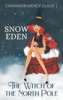 The Witch of the North Pole 1699679525 Book Cover