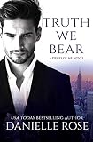 Truth We Bear (Pieces of Me (2))