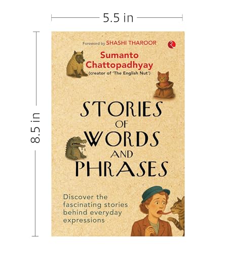 Image of Stories of Words and Phrases: Discover the fascinating stories behind everyday expressions