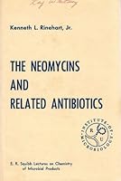 Neomycins and Related Antibiotics 0471722405 Book Cover